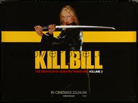6k0042 KILL BILL: VOL. 2 teaser DS British quad 2004 Uma Thurman in leather with katana, Tarantino!