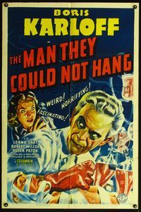 4h005 MAN THEY COULD NOT HANG 1sh '39 cool art of weird horrifying mad scientist Boris Karloff!