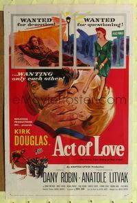 2m012 ACT OF LOVE 1sh '53 Kirk Douglas is wanted for desertion, Dany Robin for questioning!