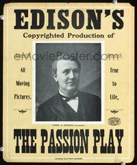 3a172 PASSION PLAY WC 1896 portrait of Thomas Edison, one of the earliest movie posters!