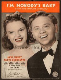 9p268 ANDY HARDY MEETS DEBUTANTE sheet music '40 Mickey Rooney, I'm Nobody's Baby!