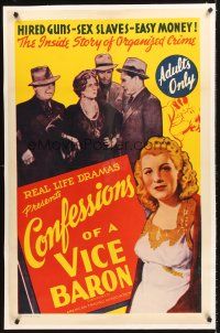 6s022 CONFESSIONS OF A VICE BARON linen 1sh '42 stone litho, hired guns, sex slaves & easy money!