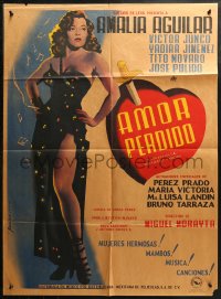4d0039 AMOR PERDIDO Mexican poster 1951 Juanino Renau Berenguer art of sexy Amalia Aguilar, rare!