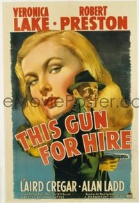 #206 THIS GUN FOR HIRE linen one-sheet movie poster '42 best noir image!!