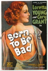 010 BORN TO BE BAD ('34) linen 1sheet